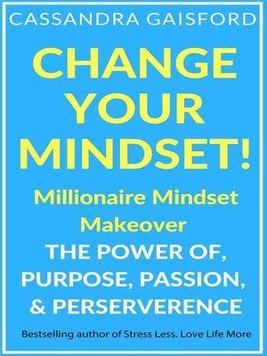 cover image of Change Your Mindset